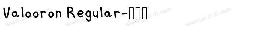 Valooron Regular字体转换